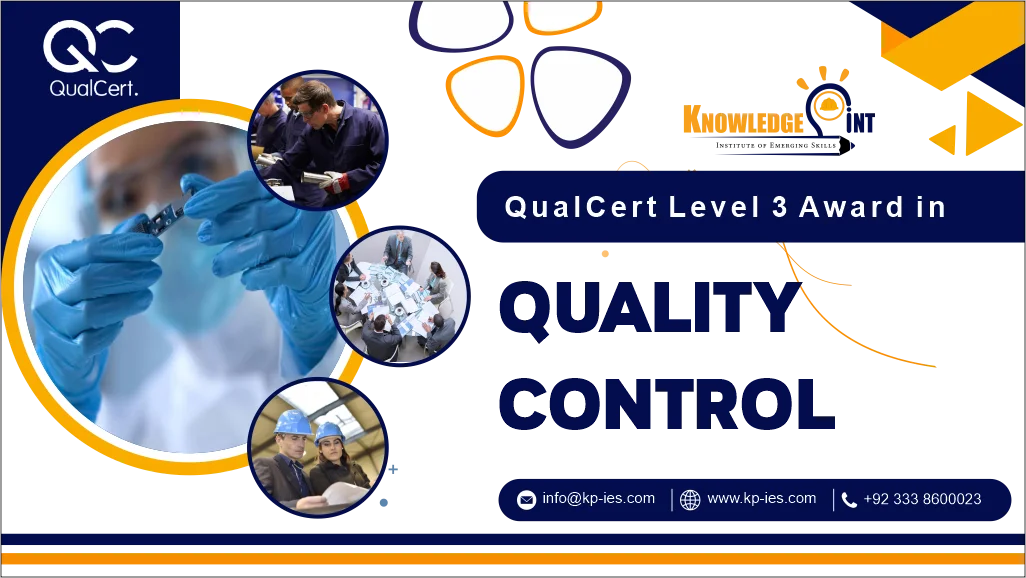 Qualcert level 3 award in quality control