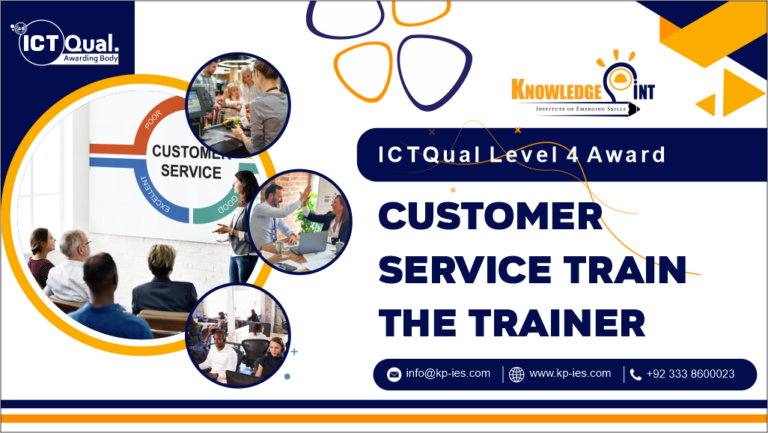 ICTQual Level 4 Award in Customer Service Train the Trainer