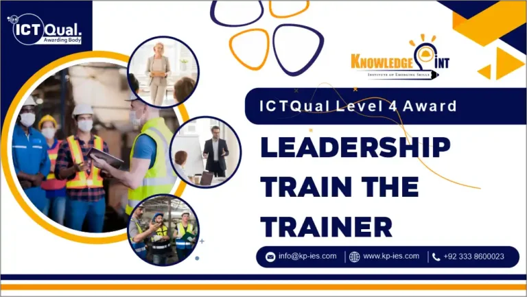 ICTQual Level 4 Award in Leadership Train the Trainer