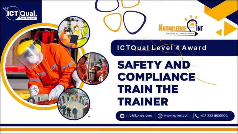 ICTQual Level 4 Award in Safety and Compliance Train the Trainer