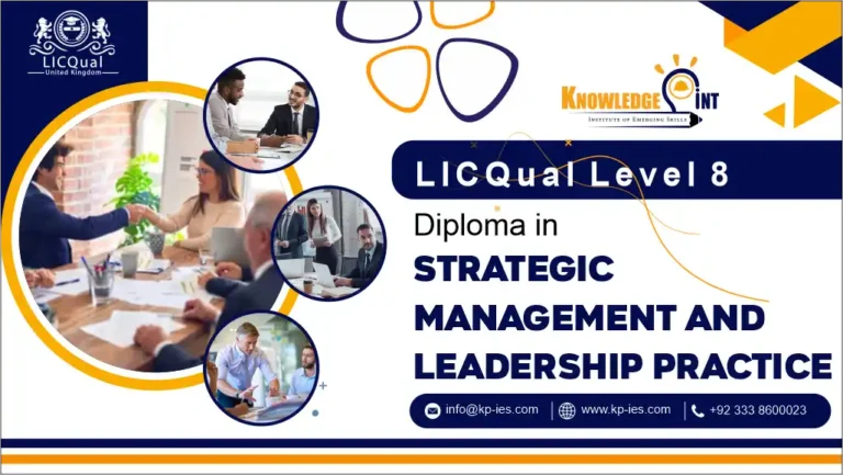 LICQual UK Level 8 Diploma in Strategic Management and Leadership Practice