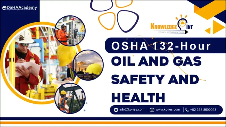 OSHA 132-Hour Oil and Gas Safety and Health