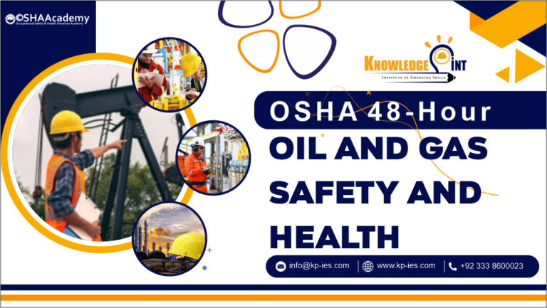 OSHA 48-Hour Oil and Gas Safety and Health