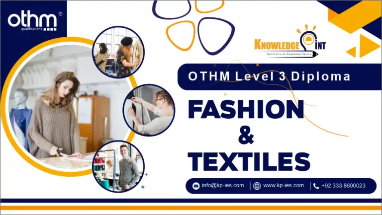 OTHM Level 3 Diploma in Fashion and Textiles