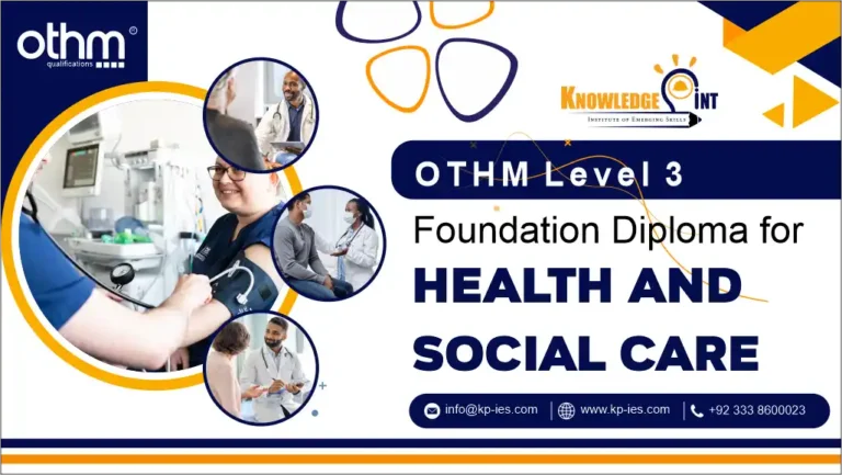 OTHM Level 3 Foundation Diploma in Health and Social Care