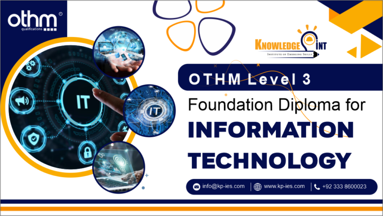 OTHM Level 3 Foundation Diploma in Information Technology