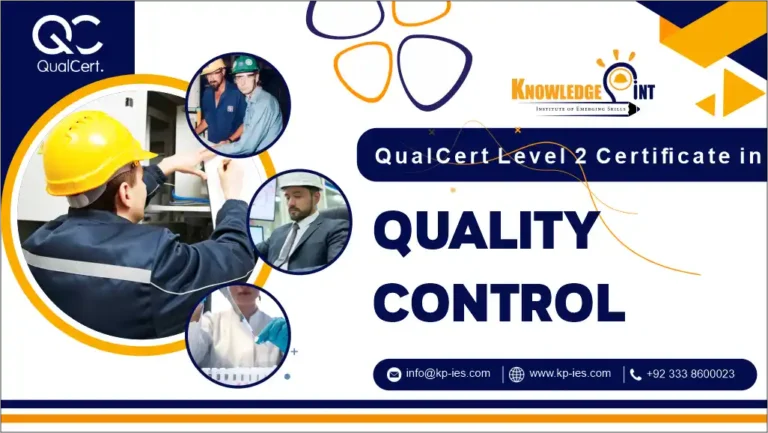 QualCert. Level 2 Certificate in Quality Control (QC)