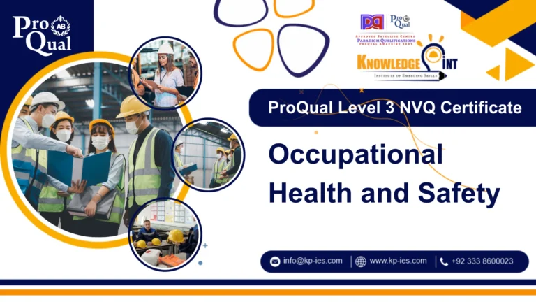 ProQual Level 3 NVQ Certificate in Occupational Health and Safety