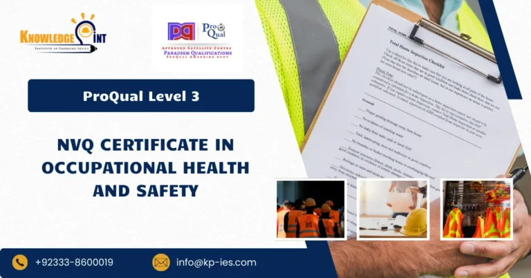 ProQual Level 3 NVQ Certificate in Occupational Health and Safety