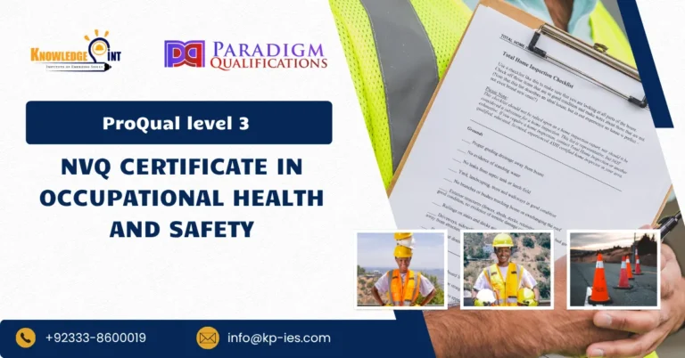 ProQual Level 3 NVQ Certificate in Occupational Health and Safety