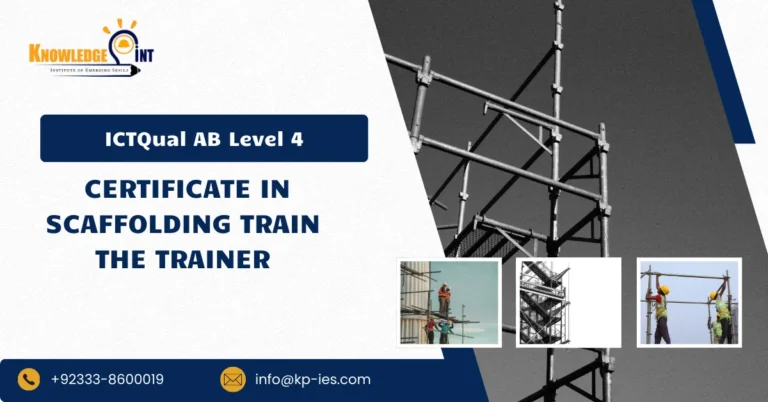 ICTQual Level 4 Certificate in Scaffolding Train the Trainer