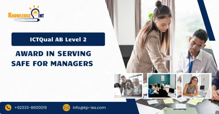 ICTQual AB Level 2 Award in Serving Safe for Managers