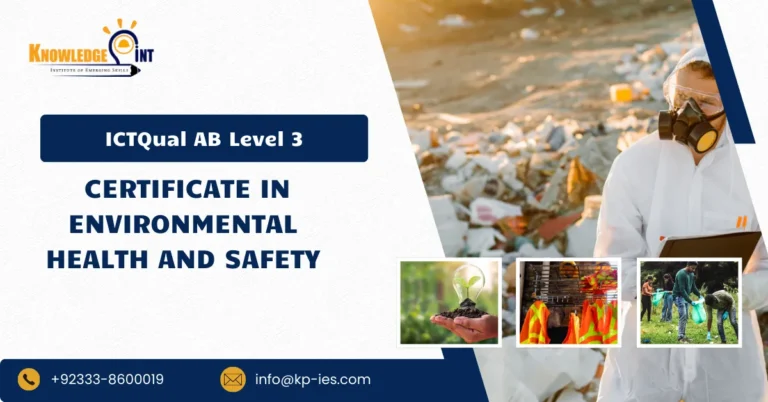 ICTQual AB Level 3 Certificate in Environmental Health and Safety