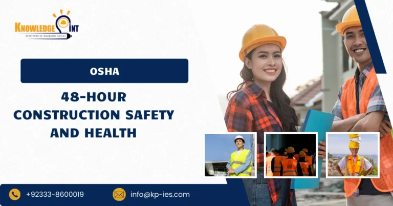 OSHA 48-Hour Construction Safety and Health