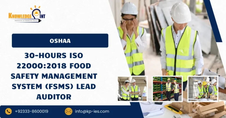 OSHAA 30-Hours ISO 22000:2018 Food Safety Management System (FSMS) Lead Auditor