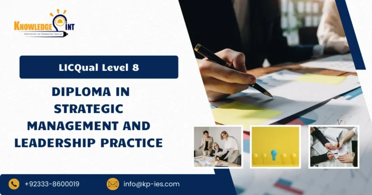 LICQual UK Level 8 Diploma in Strategic Management and Leadership Practice