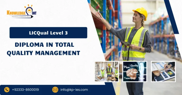 LICQual Level 3 Diploma in Total Quality Management