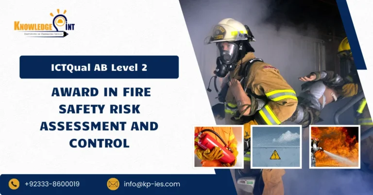 ICTQual AB Level 2 Award in Fire Safety Risk Assessment And Control