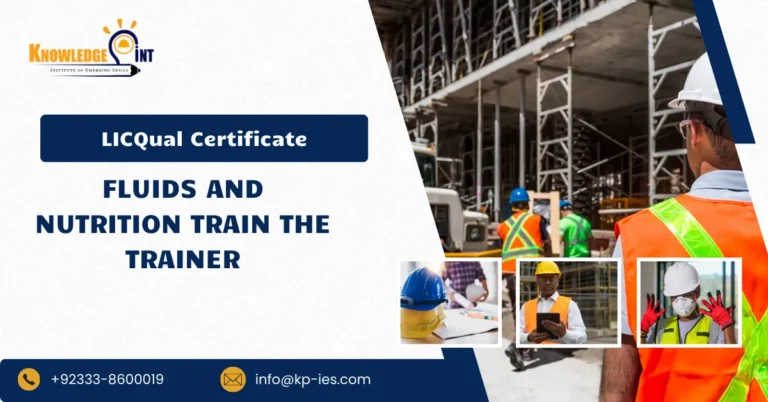 LICQual Certificate in Fluids and Nutrition Train the Trainer