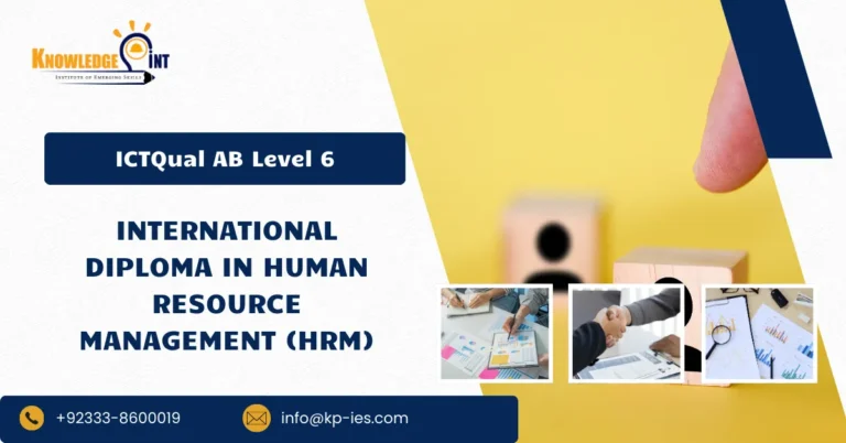 ICTQual AB Level 6 International Diploma in Human Resource Management (HRM)