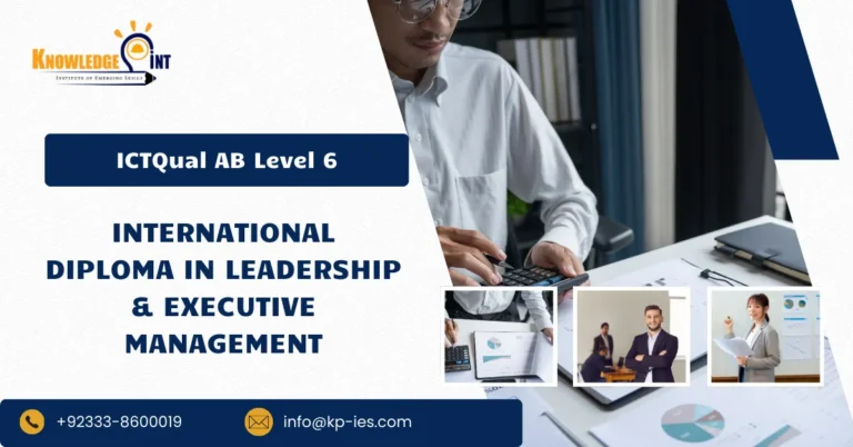 ICTQual AB Level 6 International Diploma in Leadership & Executive Management