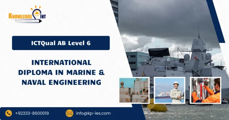 ICTQual AB Level 6 International Diploma in Marine & Naval Engineering