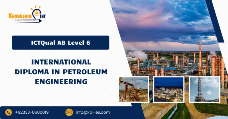 ICTQual AB Level 6 International Diploma in Petroleum Engineering