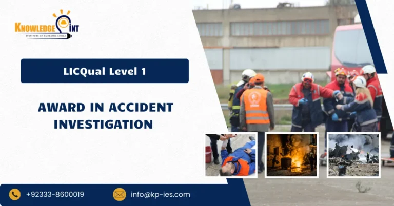 LICQual Level 1 Award in Accident Investigation