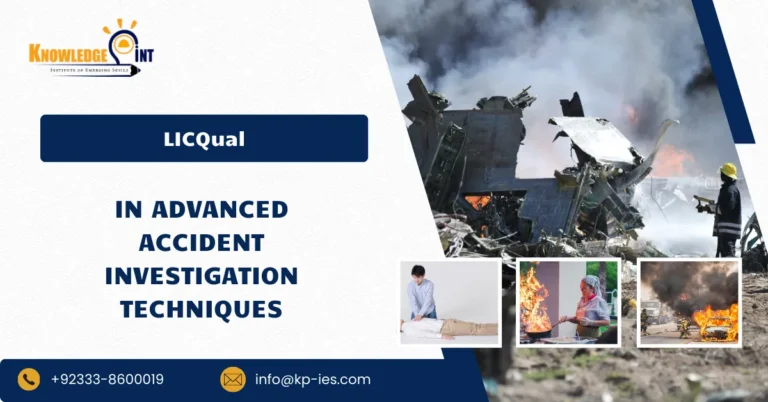 LICQual Award in Advanced Accident Investigation Techniques