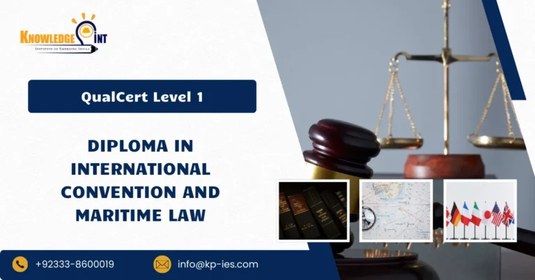 QualCert Level 1 Diploma in International Convention and Maritime Law