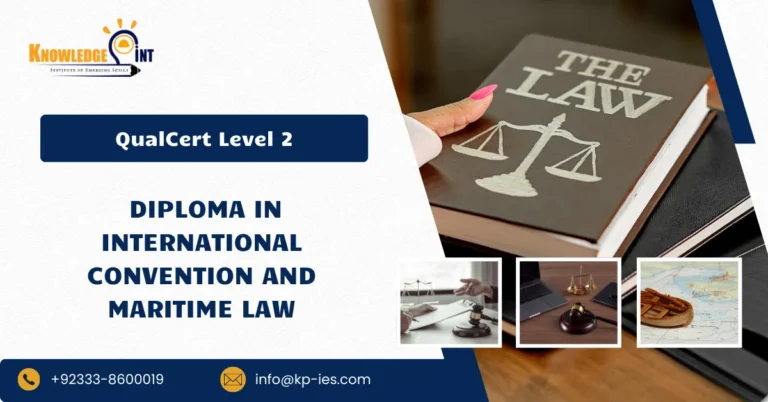 QualCert Level 2 Diploma in International Convention and Maritime Law