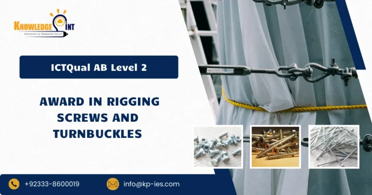 ICTQual AB Level 2 Award in Rigging Screws and Turnbuckles