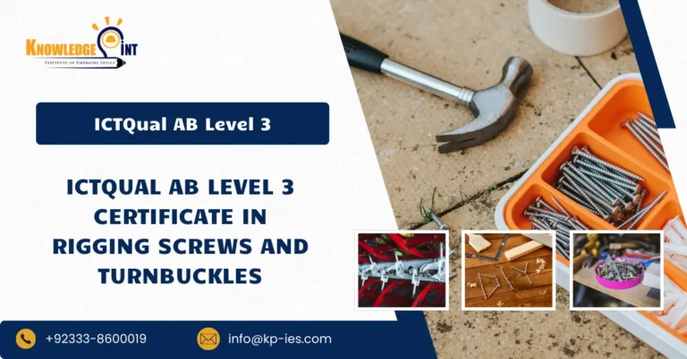 ICTQual AB Level 3 Certificate in Rigging Screws and Turnbuckles
