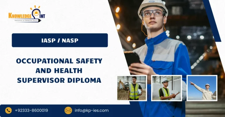 IASP Occupational Safety and Health Supervisor Diploma