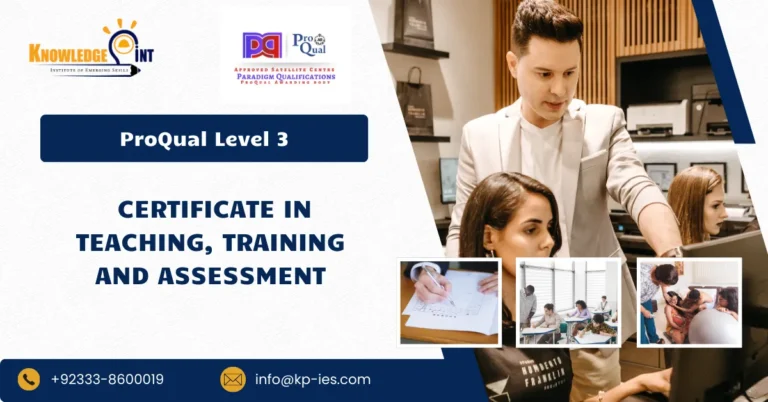 ProQual Level 3 Certificate in Teaching, Training and Assessment