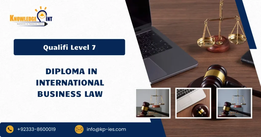 Qualifi Level 7 Diploma in International Business Law
