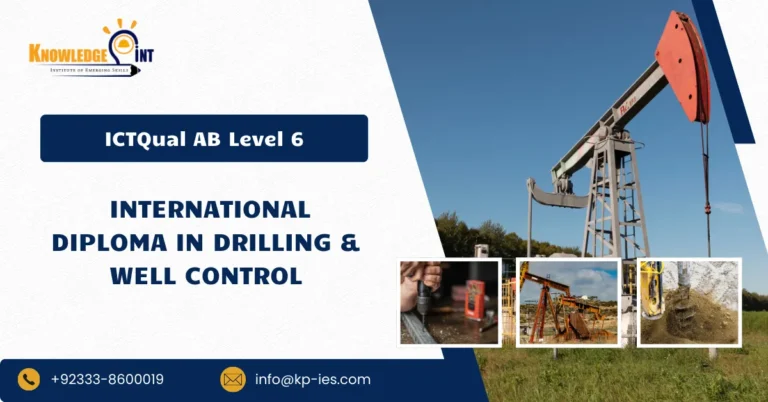 ICTQual AB Level 6 International Diploma in Drilling & Well Control