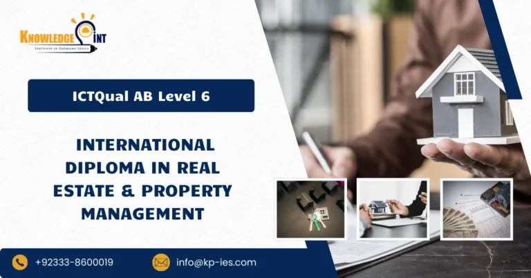 ICTQual AB Level 6 International Diploma in Real Estate & Property Management