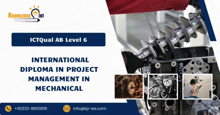 ICTQual AB Level 6 International Diploma in Project Management in Mechanical