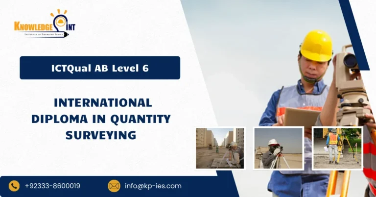 ICTQual AB Level 6 International Diploma in Quantity Surveying