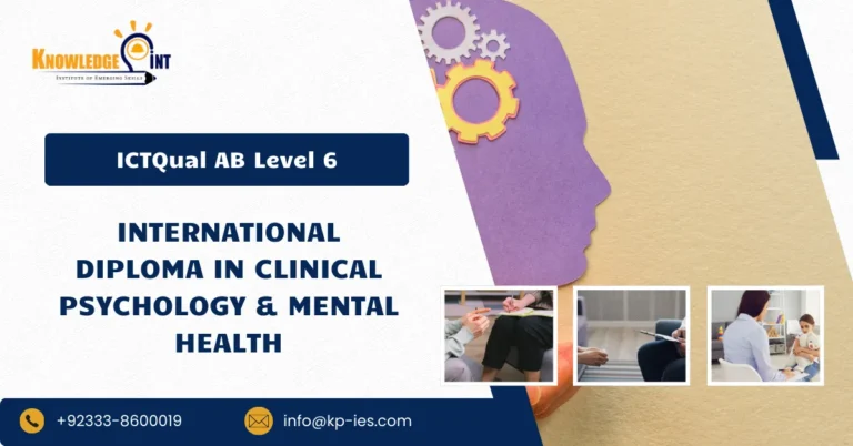 ICTQual AB Level 6 International Diploma in Clinical Psychology & Mental Health