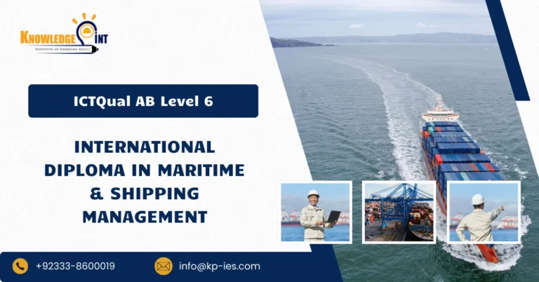 ICTQual AB Level 6 International Diploma in Maritime & Shipping Management