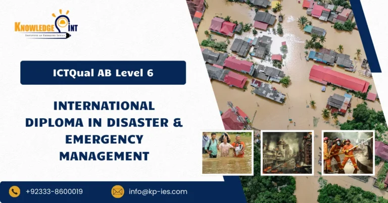 ICTQual AB Level 6 International Diploma in Disaster & Emergency Management