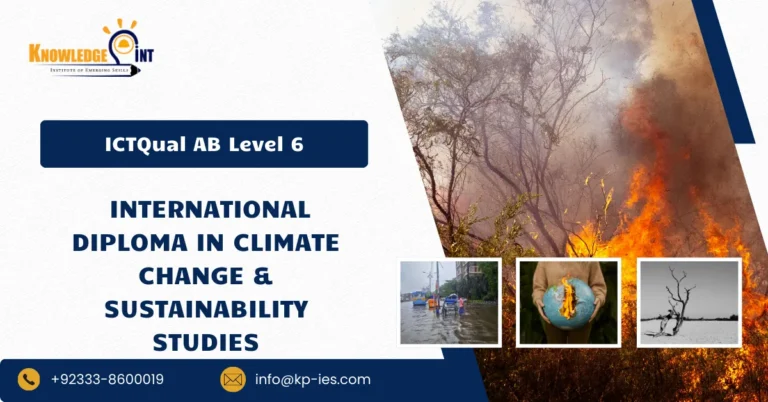 ICTQual AB Level 6 International Diploma in Climate Change & Sustainability Studies