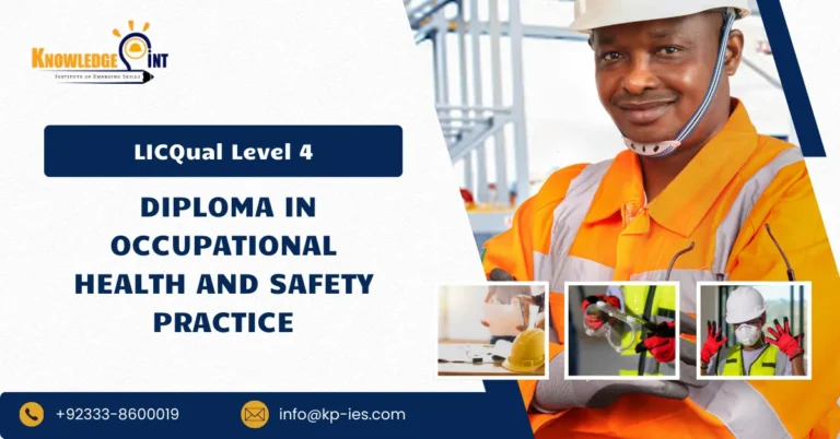 LICQual Level 4 Diploma in Occupational Health and Safety Practice