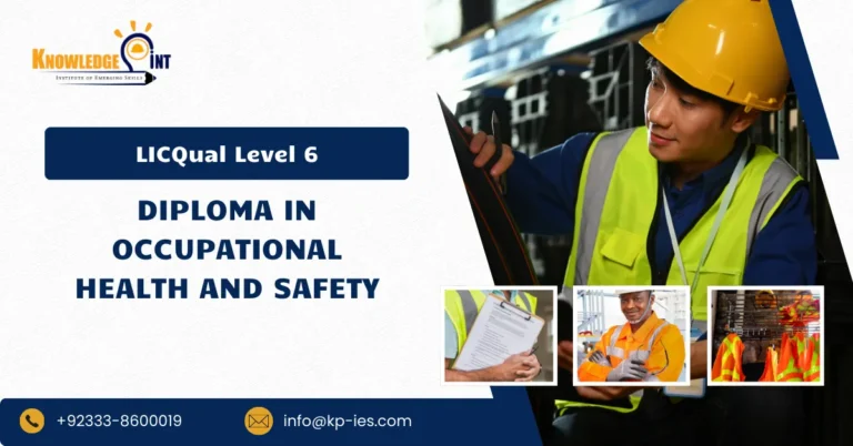 LICQual Level 6 Diploma in Occupational Health and Safety