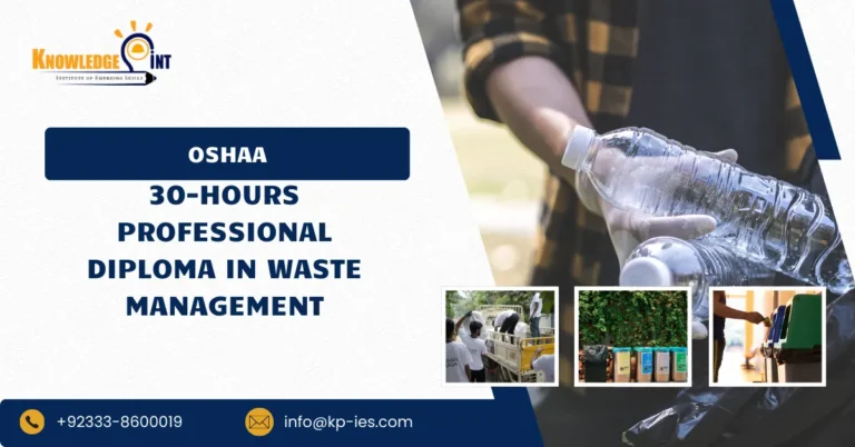 OSHAA 30-Hours Professional Diploma in Waste Management
