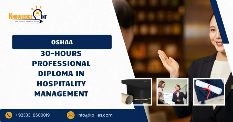 OSHAA 30-Hours Professional Diploma in Hospitality Management