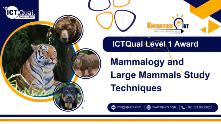 ICTQual Level 1 Award in Mammalogy and Large Mammals Study Techniques