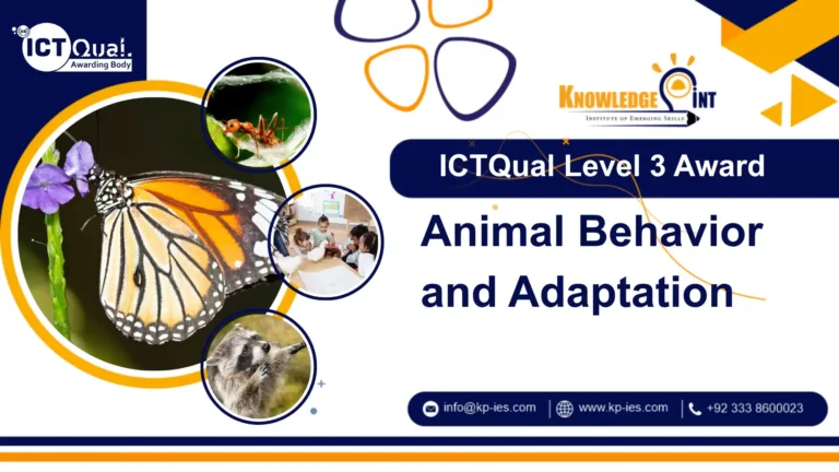 ICTQual Level 3 Award in Animal Behavior and Adaptations